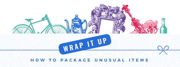 How to package unusual items